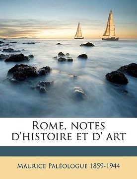 portada Rome, notes d'histoire et d' art (in French)