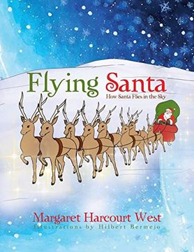 portada Flying Santa: How Santa Flies in the sky (en Inglés)