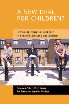 portada a new deal for children?: re-forming education and care in england, scotland and sweden (en Inglés)