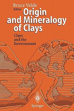 portada origin and mineralogy of clays: clays and the environment (en Inglés)