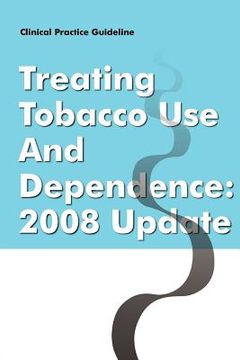 portada clinical practice guideline: treating tobacco use and dependence - 2008 update (en Inglés)