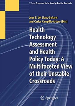 portada Health Technology Assessment and Health Policy Today: A Multifaceted View of Their Unstable Crossroads (en Inglés)