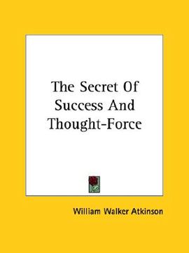 portada the secret of success and thought-force