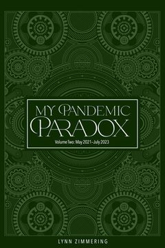 portada My Pandemic Paradox: A Memoir (en Inglés)