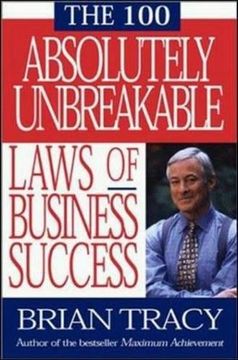 portada The 100 Absolutely Unbreakable Laws of Business Success (en Inglés)