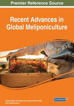 portada Recent Advances in Global Meliponiculture (en Inglés)