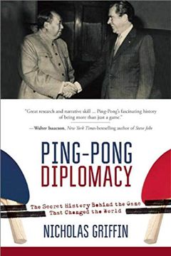 portada Ping-Pong Diplomacy: The Secret History Behind the Game That Changed the World 