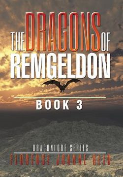 portada The Dragons of Remgeldon: Book 3
