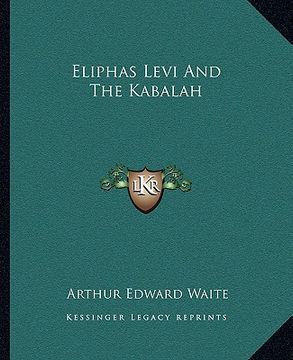 portada eliphas levi and the kabalah