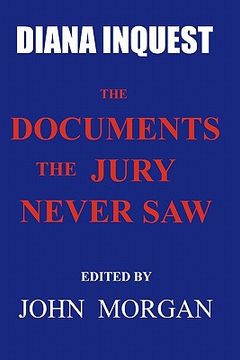 portada diana inquest: the documents the jury never saw (en Inglés)