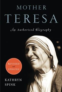 portada Mother Teresa: An Authorized Biography (en Inglés)