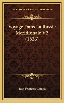 portada Voyage Dans La Russie Meridionale V2 (1826) (en Francés)