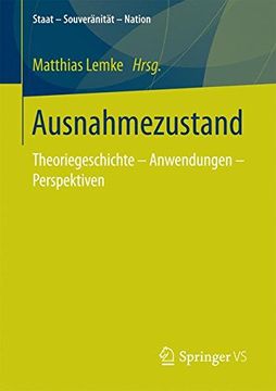 portada Ausnahmezustand: Theoriegeschichte - Anwendungen - Perspektiven (Staat - Souveranitat - Nation) (en Alemán)