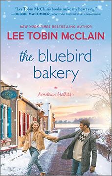 portada The Bluebird Bakery: A Small Town Romance (Hometown Brothers, 2) (en Inglés)