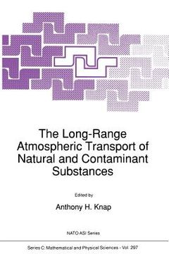 portada The Long-Range Atmospheric Transport of Natural and Contaminant Substances (en Inglés)