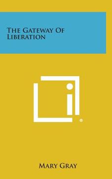 portada The Gateway of Liberation (in English)