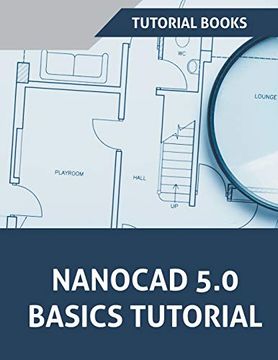 portada Nanocad 5. 0 Basics Tutorial (in English)
