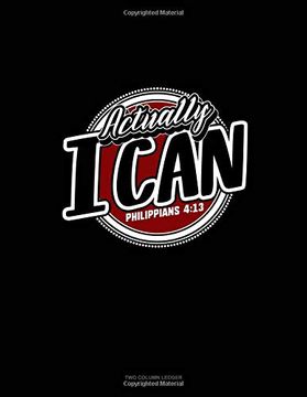 portada Actually, i can - Philippians 4: 13: Unruled Composition Book 
