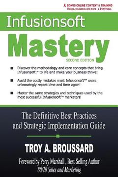 portada Infusionsoft Mastery: The Definitive Best Practices and Strategic Implementation Guide (en Inglés)