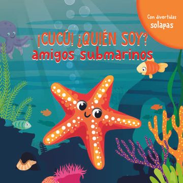 portada Amigos Submarinos (! Cuc£! Quién Soy? ) (in Spanish)