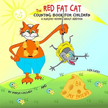 portada The red fat cat Counting Book for Children: A Nursery Rhyme About Addition, First 5 Numbers, Math Book for Kids, Picture Books for Children Ages 4-6,. Friendship (The red cat Series) (Volume 1) (in English)