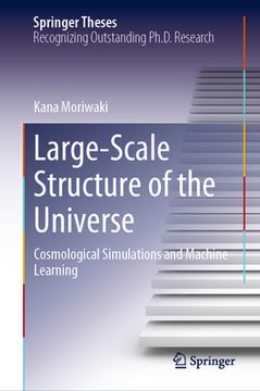 portada Large-Scale Structure of the Universe: Cosmological Simulations and Machine Learning (en Inglés)
