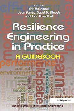 portada Resilience Engineering in Practice: A Guid (Ashgate Studies in Resilience Engineering)