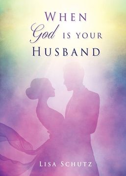portada When God is your Husband (en Inglés)