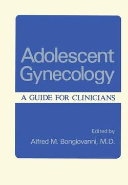 portada Adolescent Gynecology: A Guide for Clinicians (en Inglés)