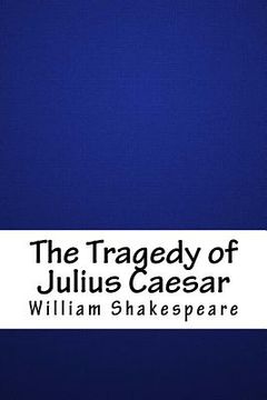 portada The Tragedy of Julius Caesar (en Inglés)