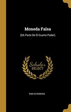 portada Moneda Falsa: (in Spanish)