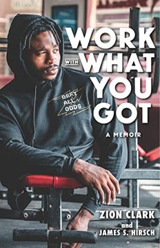 portada Work With What you Got: A Memoir (in English)