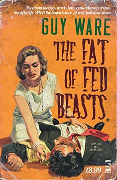 portada The fat of fed Beasts (in English)