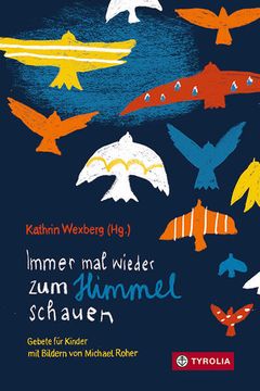 portada Immer mal Wieder zum Himmel Schauen: Gebete für Kinder. Gebete für Kinder. (in German)