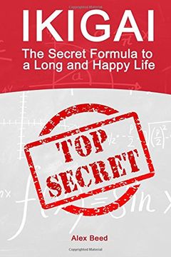 portada Ikigai: The Secret Formula to a Long and Happy Life (en Inglés)