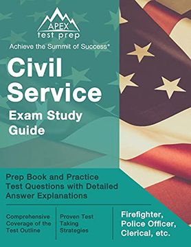 portada Civil Service Exam Study Guide: Prep Book and Practice Test Questions With Detailed Answer Explanations: [Firefighter, Police Officer, Clerical, Etc. ] (en Inglés)