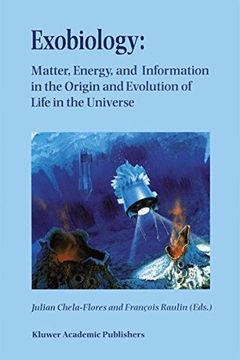 portada Exobiology: Matter, Energy, and Information in the Origin and Evolution of Life in the Universe (en Inglés)
