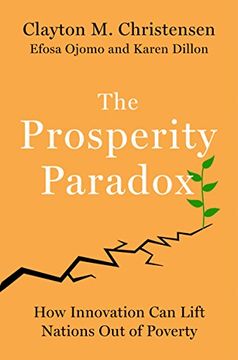 portada The Prosperity Paradox: How Innovation can Lift Nations out of Poverty (in English)