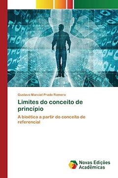 portada Limites do Conceito de Princípio: A Bioética a Partir do Conceito de Referencial (en Portugués)