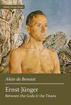 portada Ernst Jünger: Between the Gods and the Titans (in English)