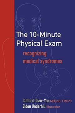 portada The 10-Minute Physical Exam: Recognizing Medical Syndromes (en Inglés)
