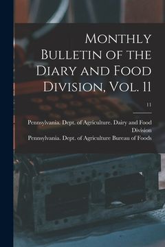 portada Monthly Bulletin of the Diary and Food Division, Vol. 11; 11