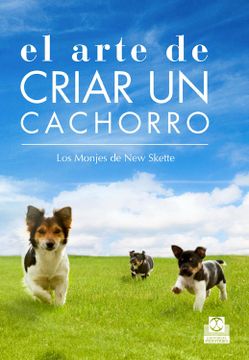 portada El Arte de Criar un Cachorro (in Spanish)