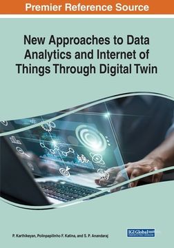 portada New Approaches to Data Analytics and Internet of Things Through Digital Twin (in English)