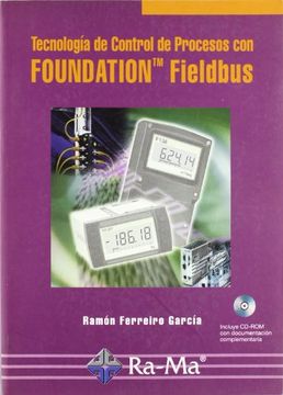 Libro Tecnología De Control De Procesos Con Foundation Fieldbus ...