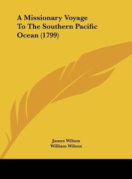 portada a missionary voyage to the southern pacific ocean (1799) (en Inglés)