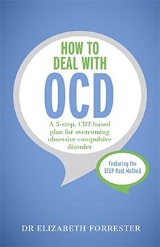 portada How to Deal with OCD: A 5-step, CBT-based plan for overcoming obsessive-compulsive disorder (Tys)