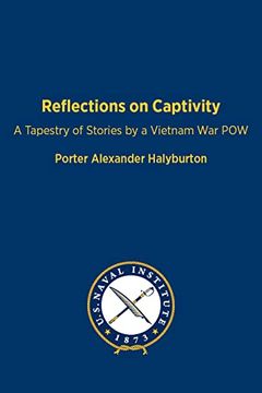 portada Reflections on Captivity: A Tapestry of Stories by a Vietnam war pow (in English)