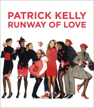 portada Patrick Kelly: Runway of Love (en Inglés)