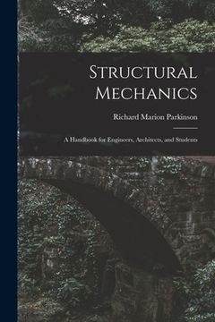 portada Structural Mechanics: A Handbook for Engineers, Architects, and Students (in English)